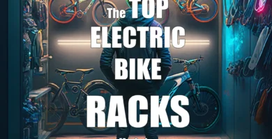 Top Electric Bike Racks